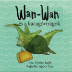 Wan-wan és a kacagóvirágok