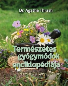 Dr. Agatha Tharsh Természetes gyógymódok enciklopédiájának bemutatója