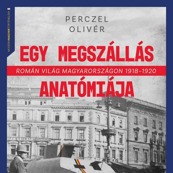 Román világ Magyarországon – Perczel Olivér kettős könyvbemutatója